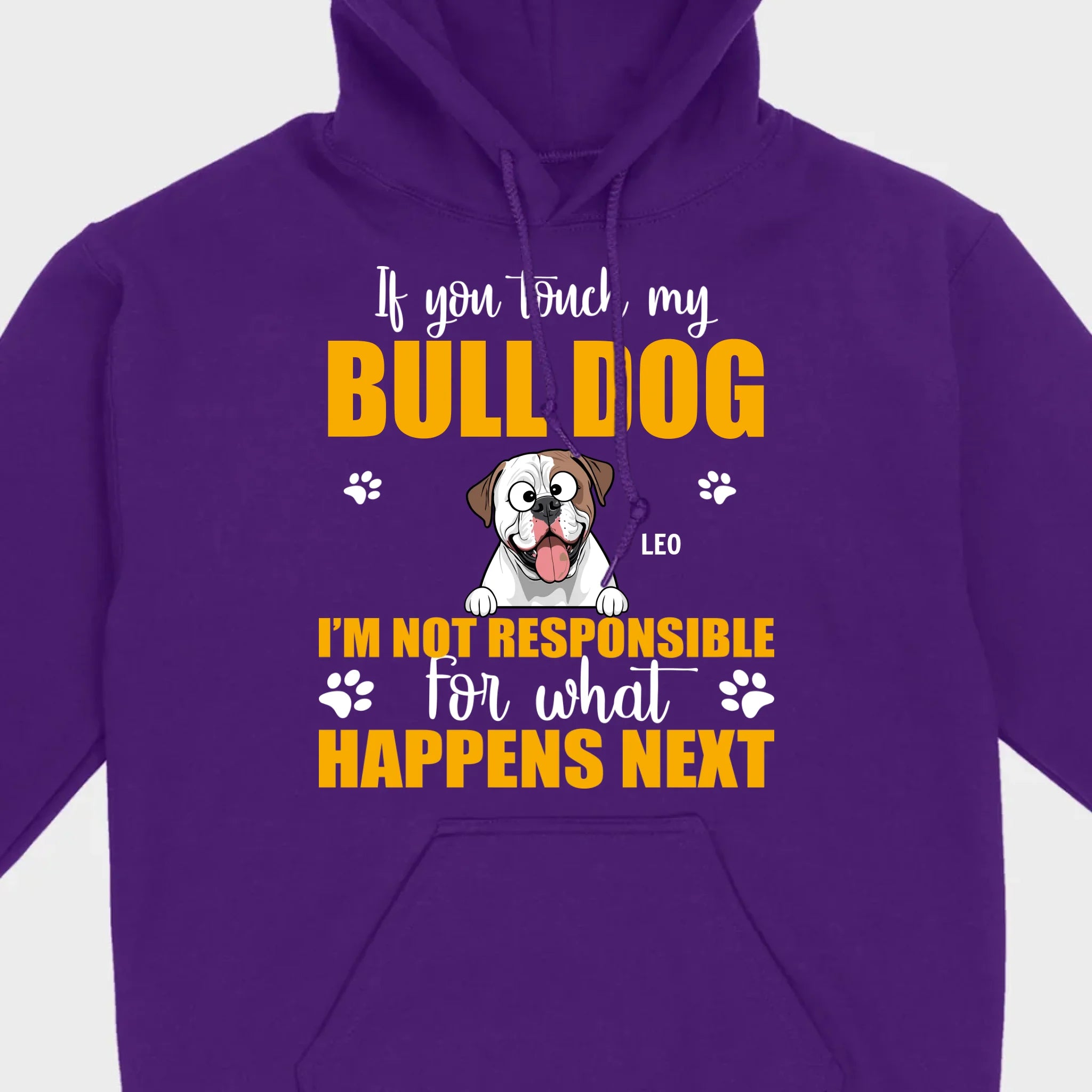 Custom American Bulldog Basic Tee - If You Touch My Bull Dog Personalized Warning T-Shirts - 89Prints