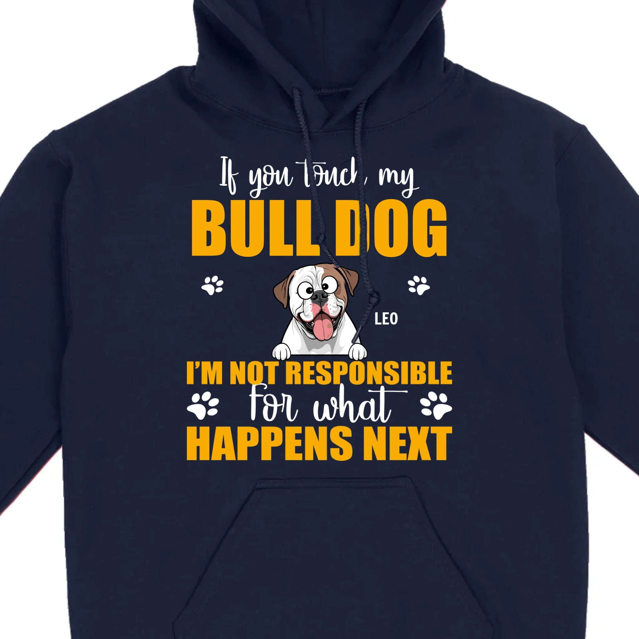 Custom American Bulldog Basic Tee - If You Touch My Bull Dog Personalized Warning T-Shirts - 89Prints