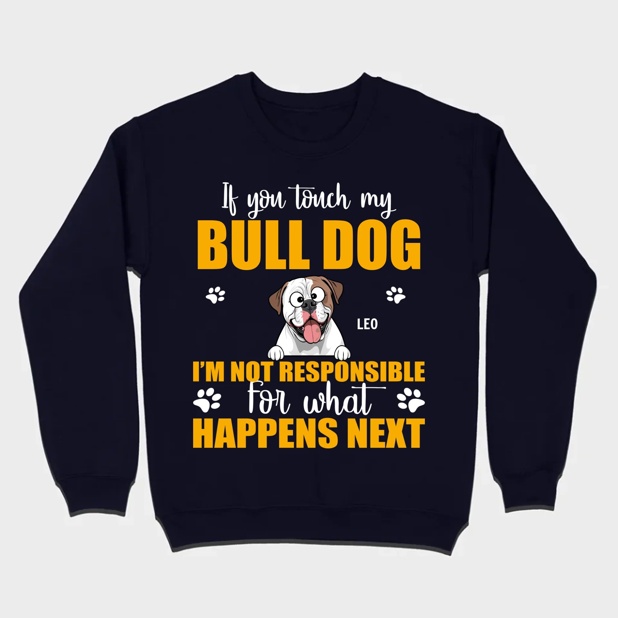 Custom American Bulldog Basic Tee - If You Touch My Bull Dog Personalized Warning T-Shirts - 89Prints