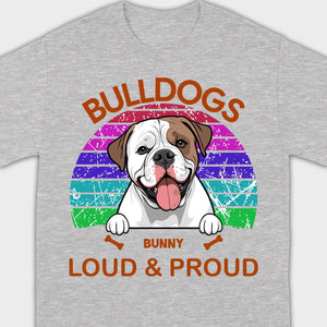 Custom American Bulldog Hoodie - Loud & Proud Personalized Dog Lovers Gift - 89Prints