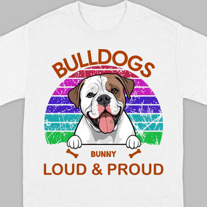 Custom American Bulldog Hoodie - Loud & Proud Personalized Dog Lovers Gift - 89Prints