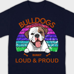 Custom American Bulldog Hoodie - Loud & Proud Personalized Dog Lovers Gift - 89Prints