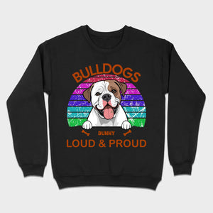 Custom American Bulldog Hoodie - Loud & Proud Personalized Dog Lovers Gift - 89Prints
