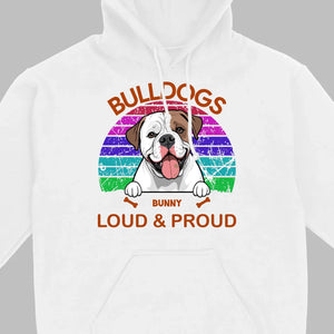 Custom American Bulldog Hoodie - Loud & Proud Personalized Dog Lovers Gift - 89Prints