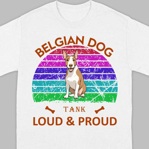 Custom Bull Terrier Basic Tee - Loud & Proud Personalized Dog Lovers Gift - 89Prints