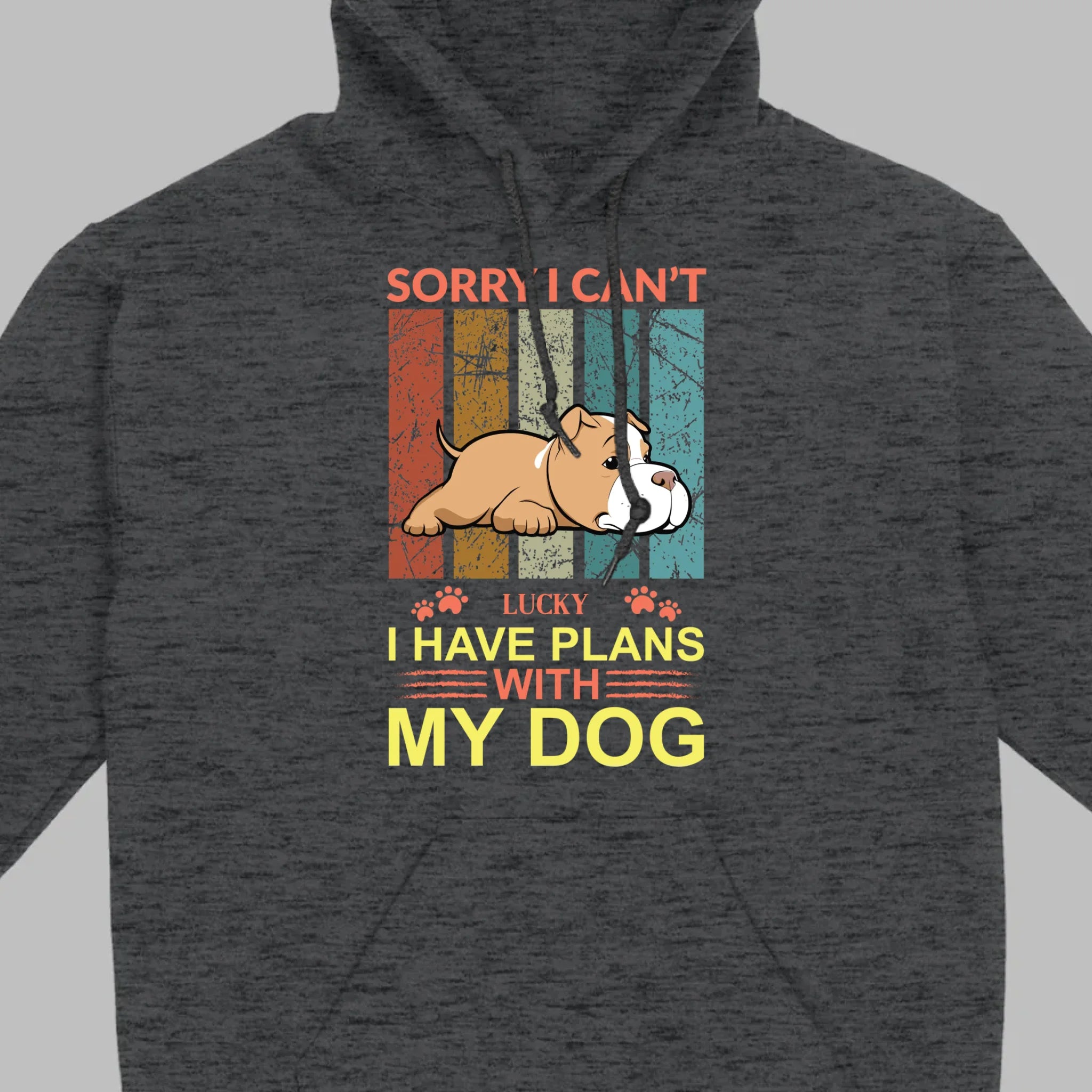 Custom Dog Basic Tee - Sorry I Can't, I Have Plans With My Dog Personalized - 89Prints