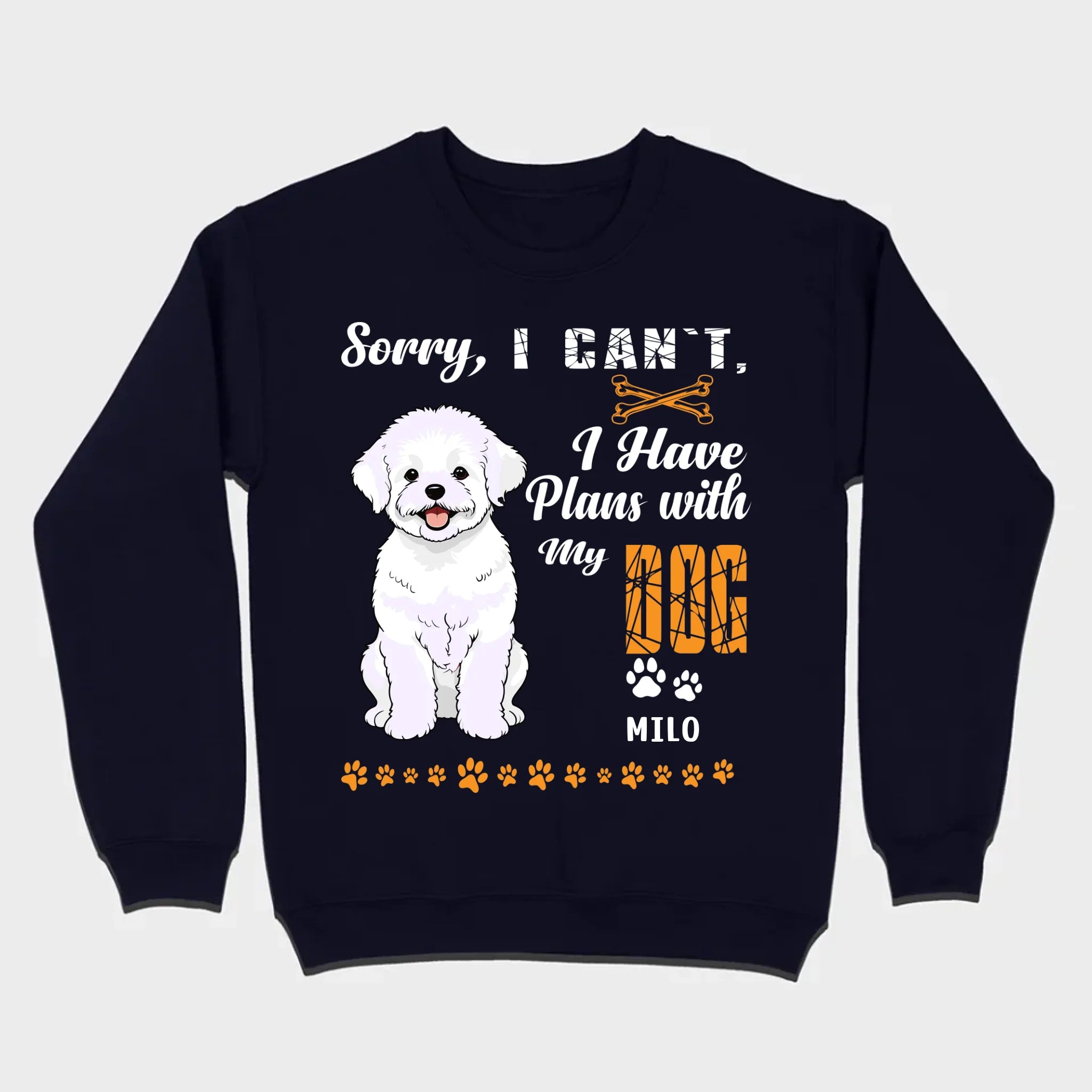 Custom Bichon Frise T-Shirts - Sorry, I Have Plans With My Dog Personalized Basic Tee - 89Prints