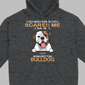Custom American Bulldog Sweatshirt - Nothing Scares Me Personalized Name - 89Prints