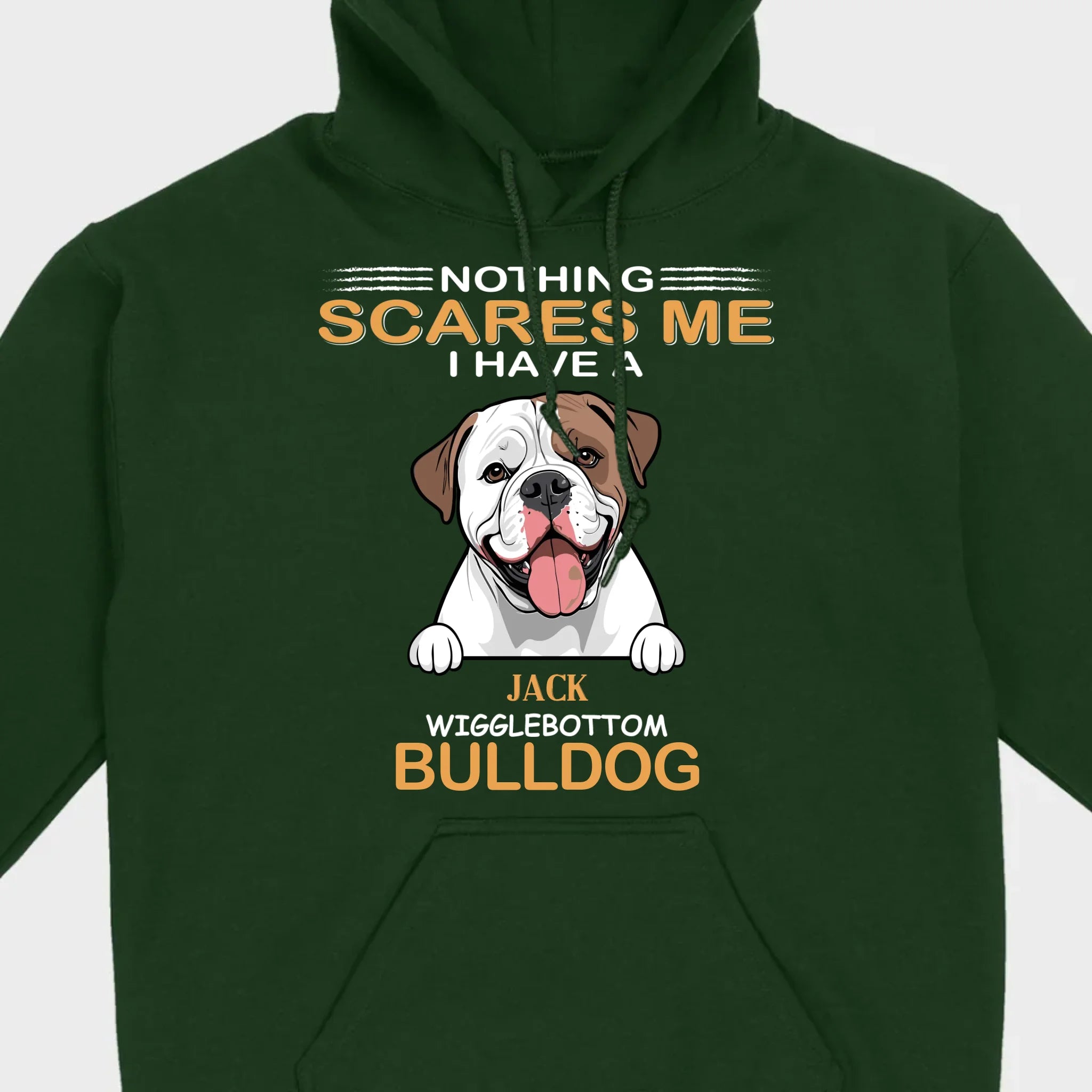 Custom American Bulldog Sweatshirt - Nothing Scares Me Personalized Name - 89Prints