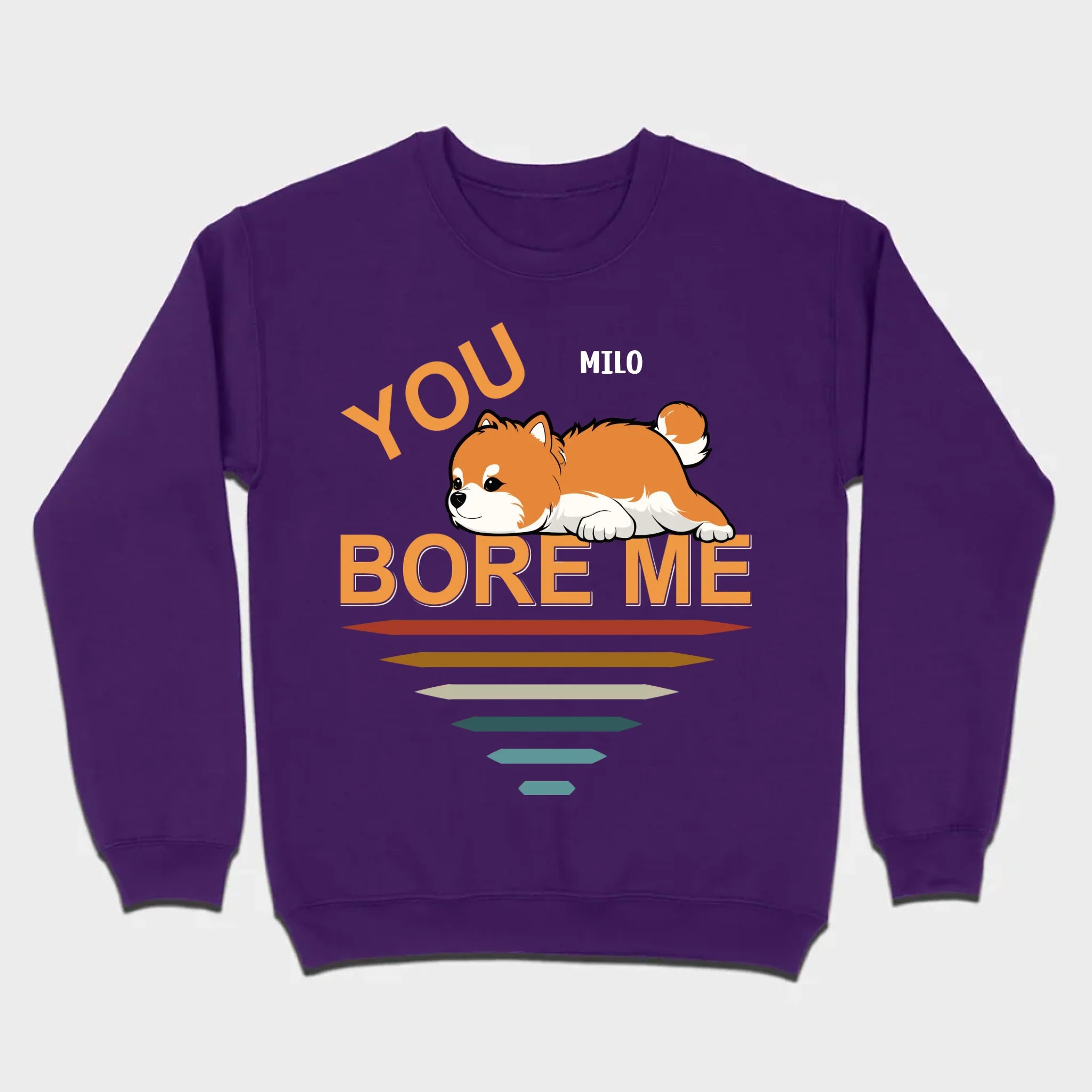 Custom Pomeranian Hoodie - You Bore Me Witty Personalized Pet Name Gift - 89Prints