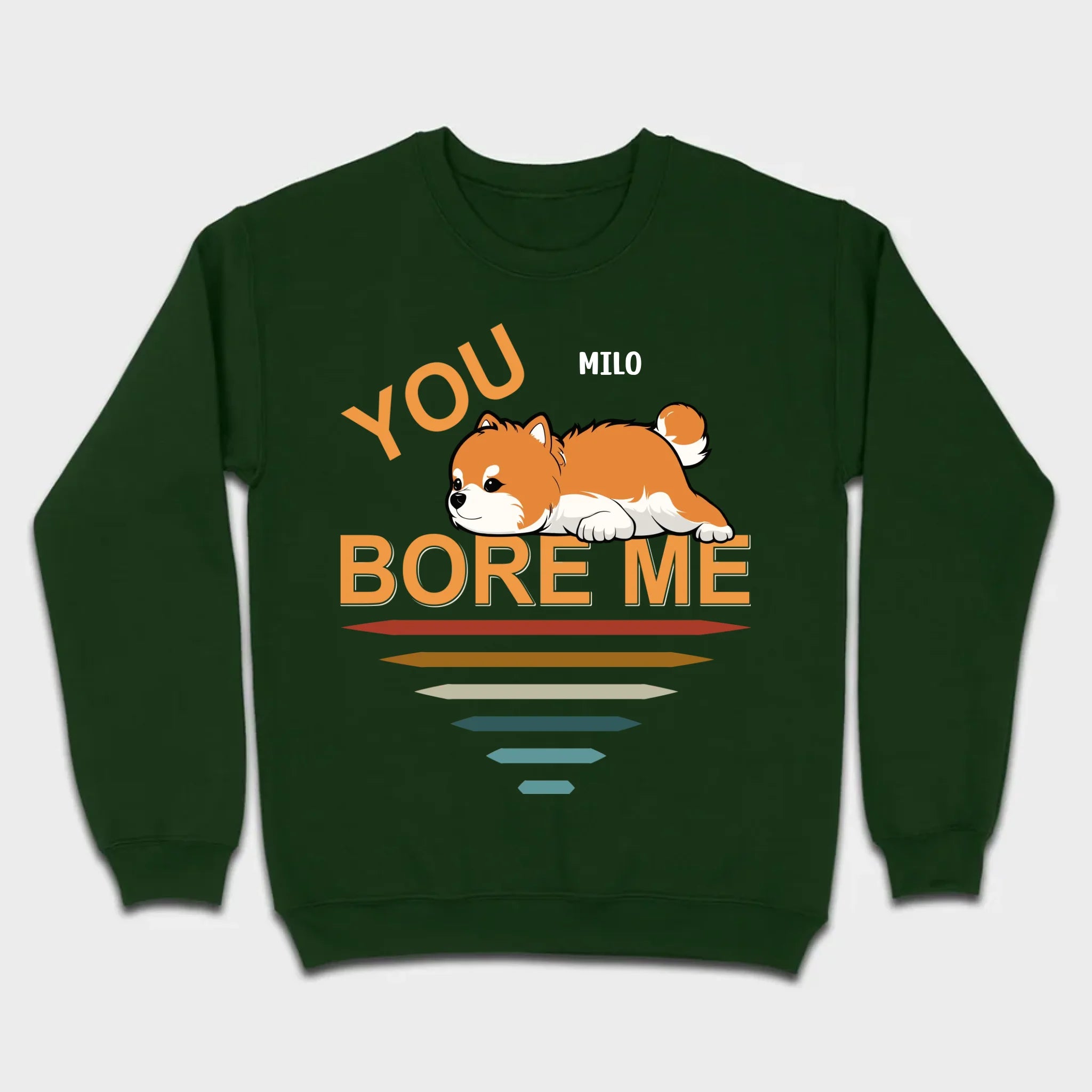 Custom Pomeranian Hoodie - You Bore Me Witty Personalized Pet Name Gift - 89Prints