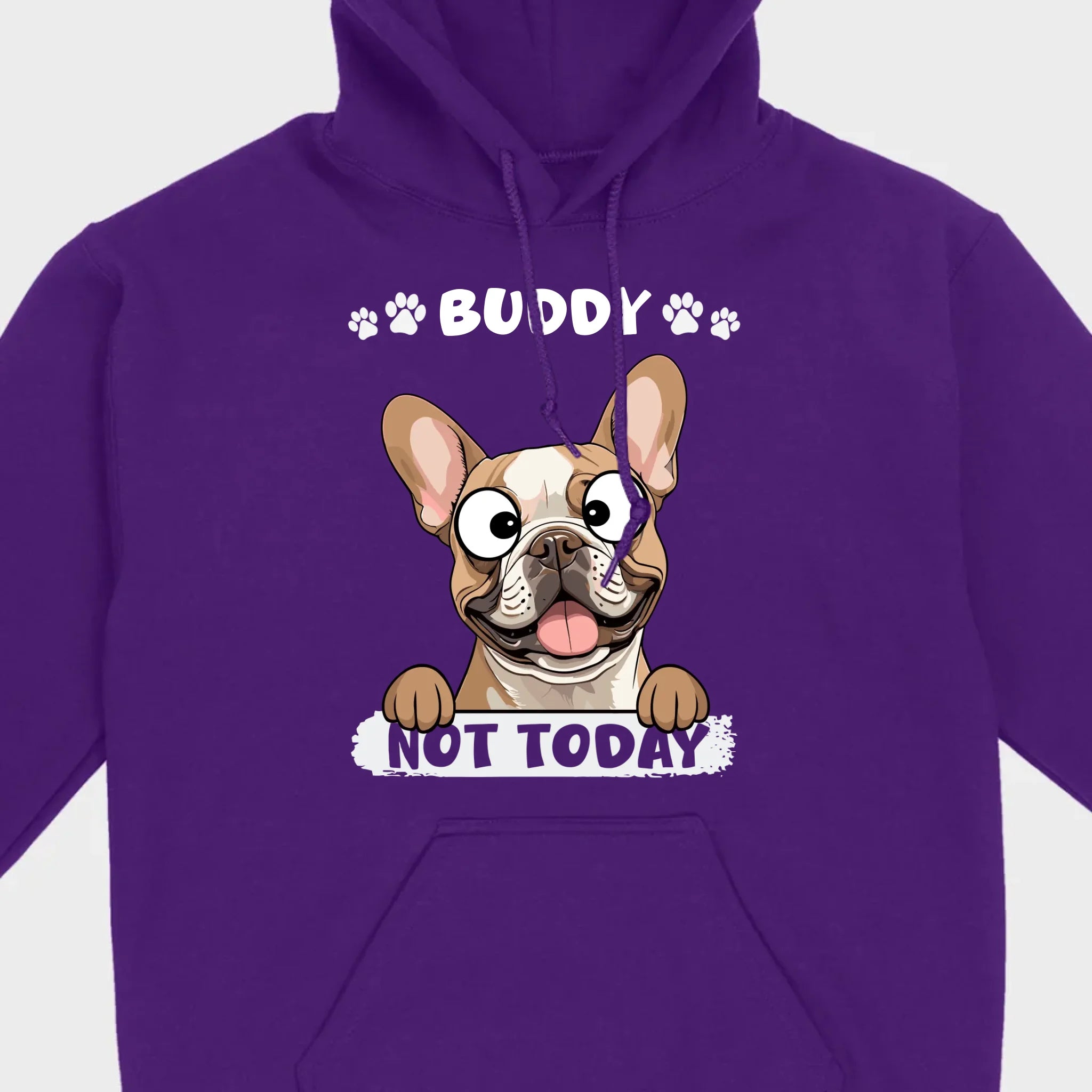 Personalized French Bulldog T-Shirts - Not Today Basic Tee With Custom Pet Name - 89Prints