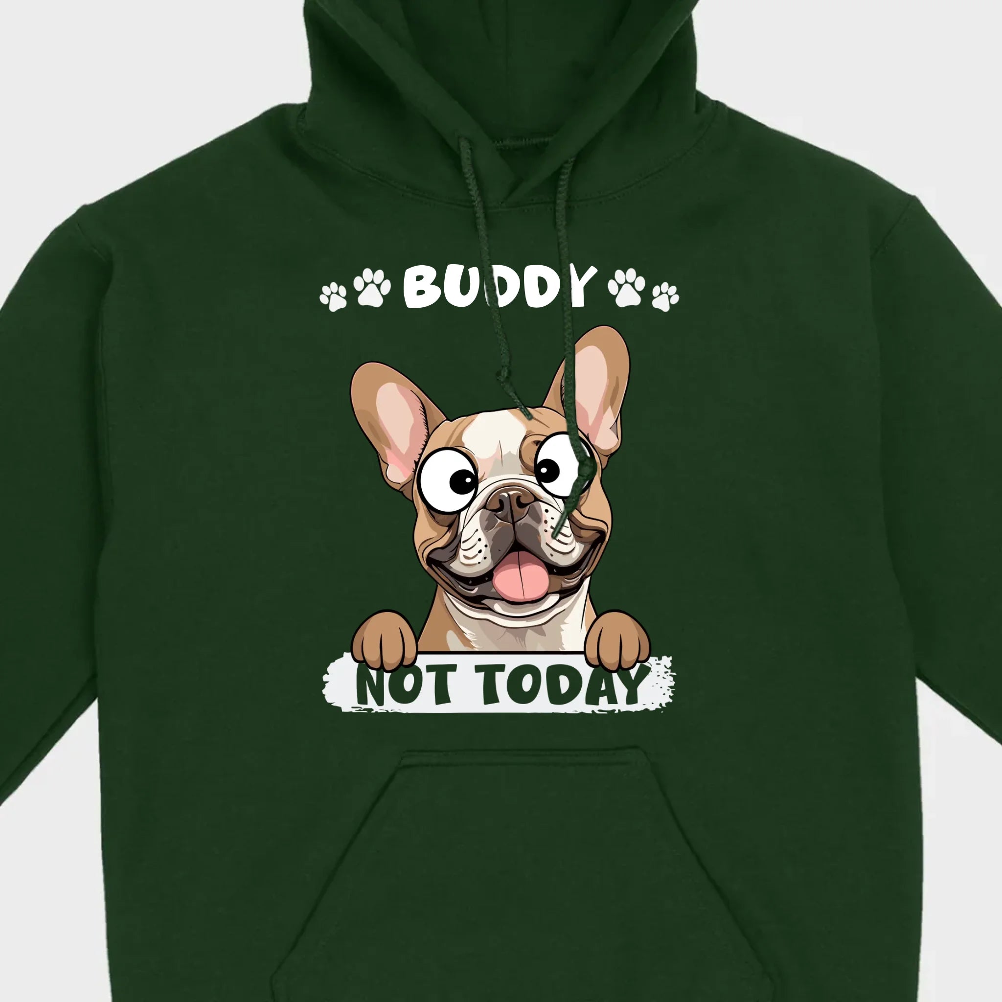 Personalized French Bulldog T-Shirts - Not Today Basic Tee With Custom Pet Name - 89Prints