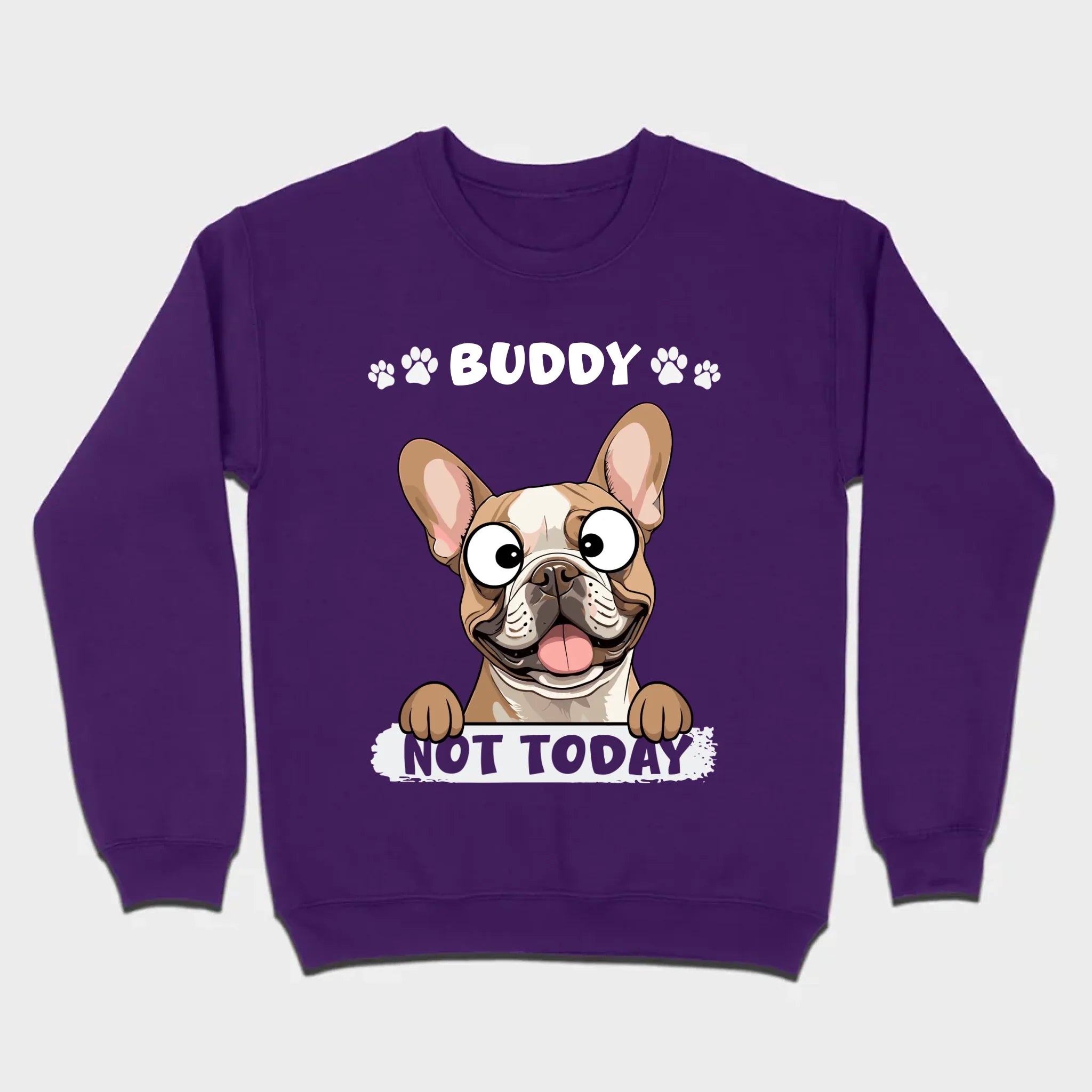 Personalized French Bulldog T-Shirts - Not Today Basic Tee With Custom Pet Name - 89Prints