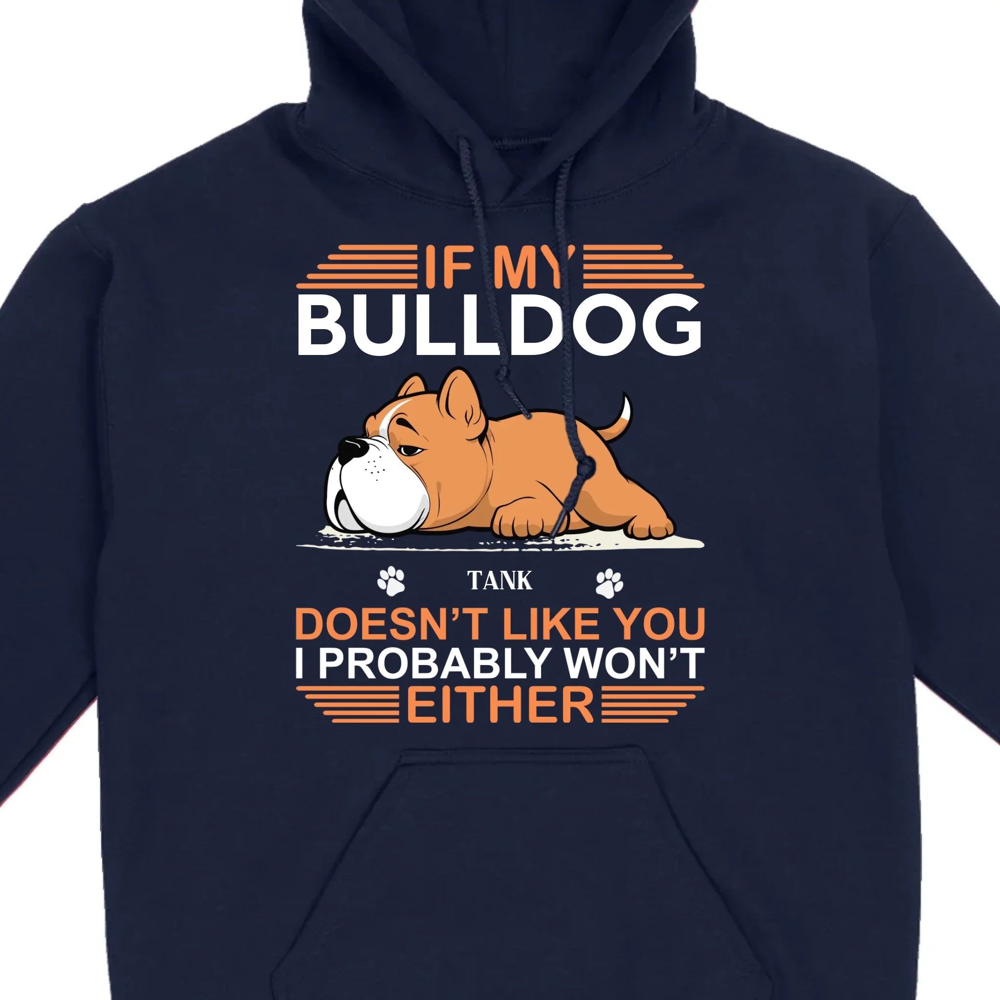 Personalized American Bulldog Sweatshirt - If My Dog Doesn't Like You - 89Prints