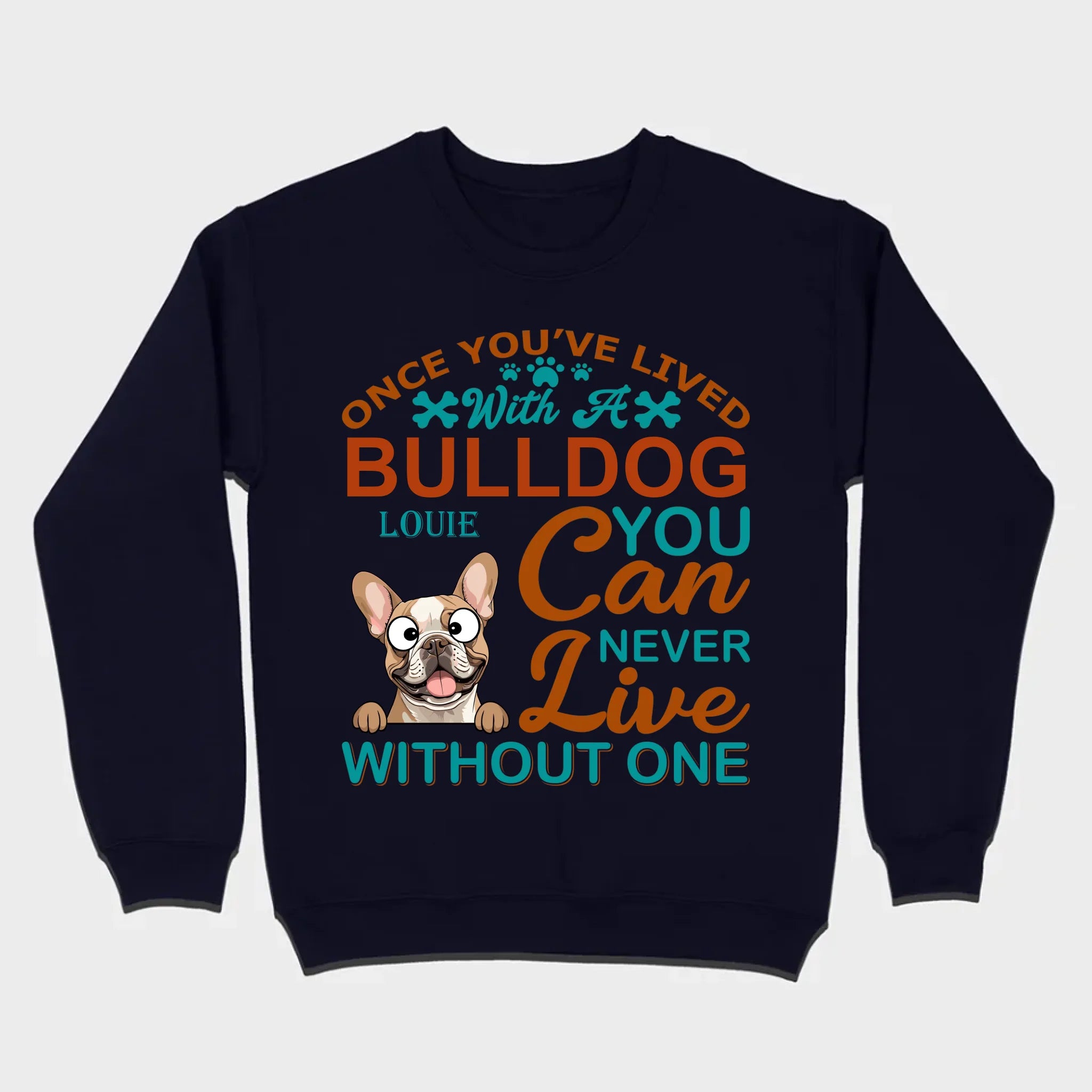 Custom French Bulldog T-Shirts - Once You’ve Lived With A Bulldog Personalized Basic Tee - 89Prints