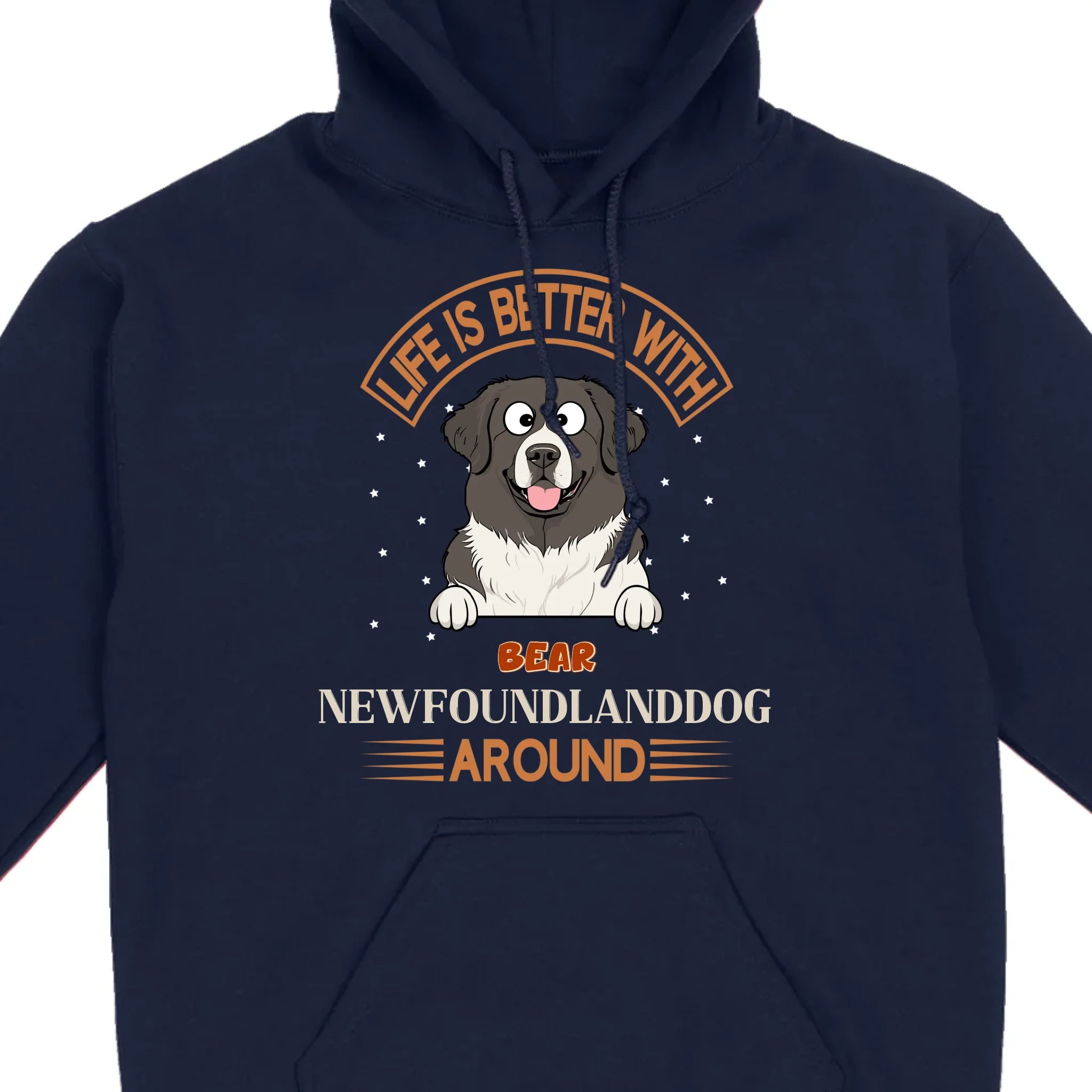 Custom Newfoundland Sweatshirt - Life Is Better Around Personalized Dog Name - 89Prints