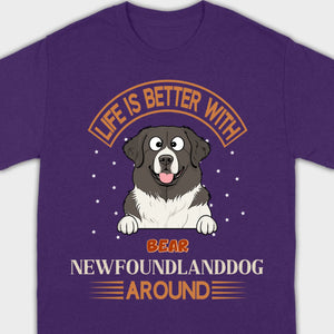Custom Newfoundland Sweatshirt - Life Is Better Around Personalized Dog Name - 89Prints