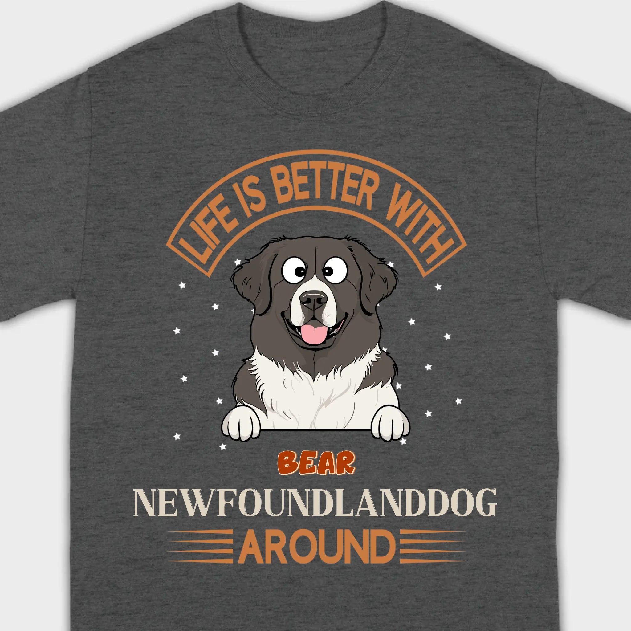 Custom Newfoundland Sweatshirt - Life Is Better Around Personalized Dog Name - 89Prints