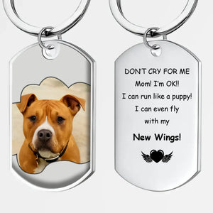 Custom Pet Photo Sympathy Keychain “I’m OK, Mom” – Heartfelt Remembrance Gift - 89Prints