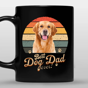 Meaningful Gift For Dog Lovers - Custom Best Dog Dad/Mom Ever Black Mug - 89Prints