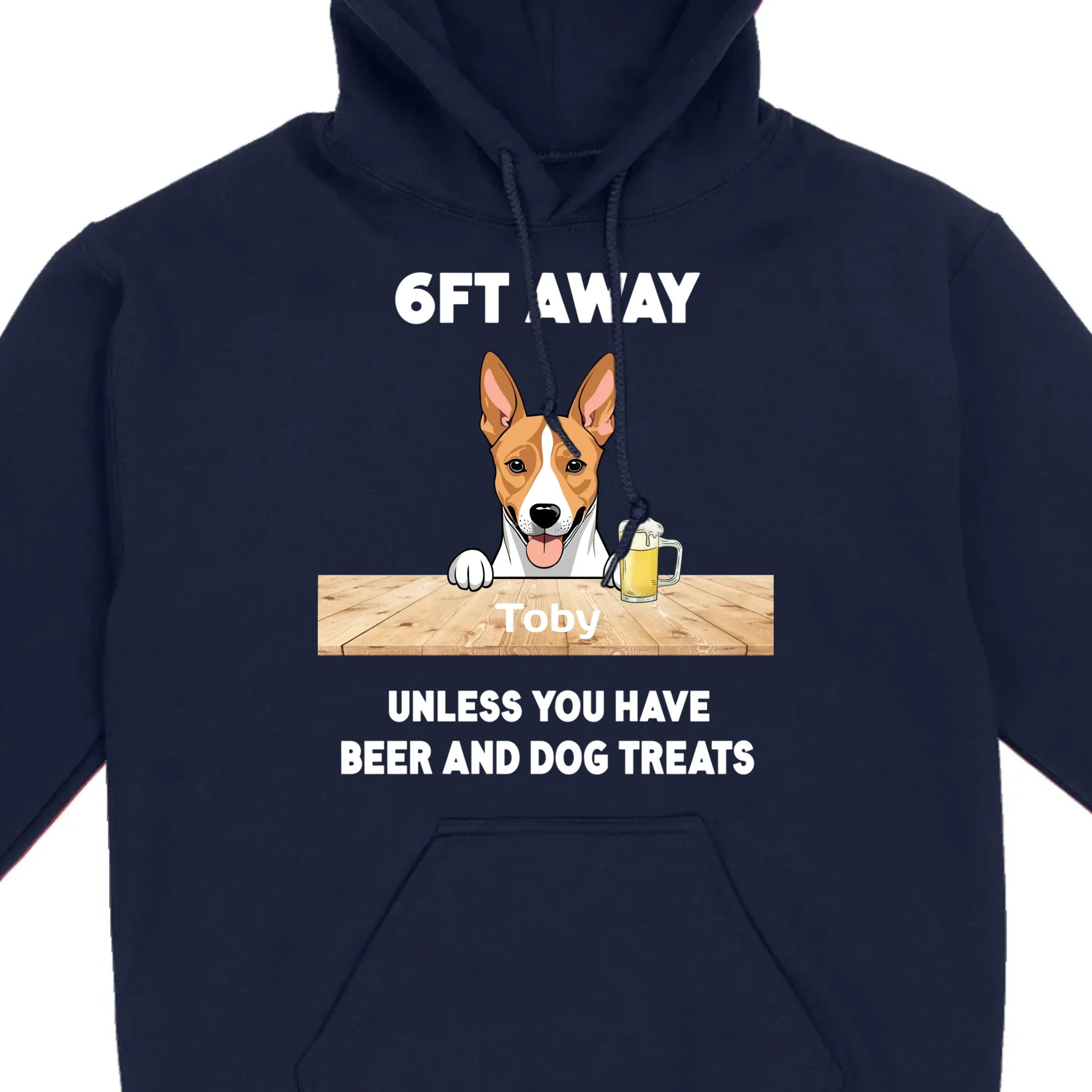 89Prints Custom Dog T-Shirt - '6FT Away Unless You Have Beer & Dog Treats