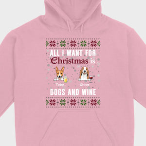 Personalized Dog Christmas Tee All I Want for Christmas is Dogs and Wine - 89Prints