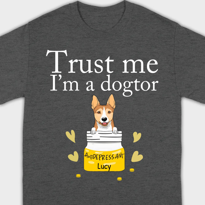 Trust Me, I'm a Dogtor T-Shirt – Custom Dog Icons & Names by 89Prints