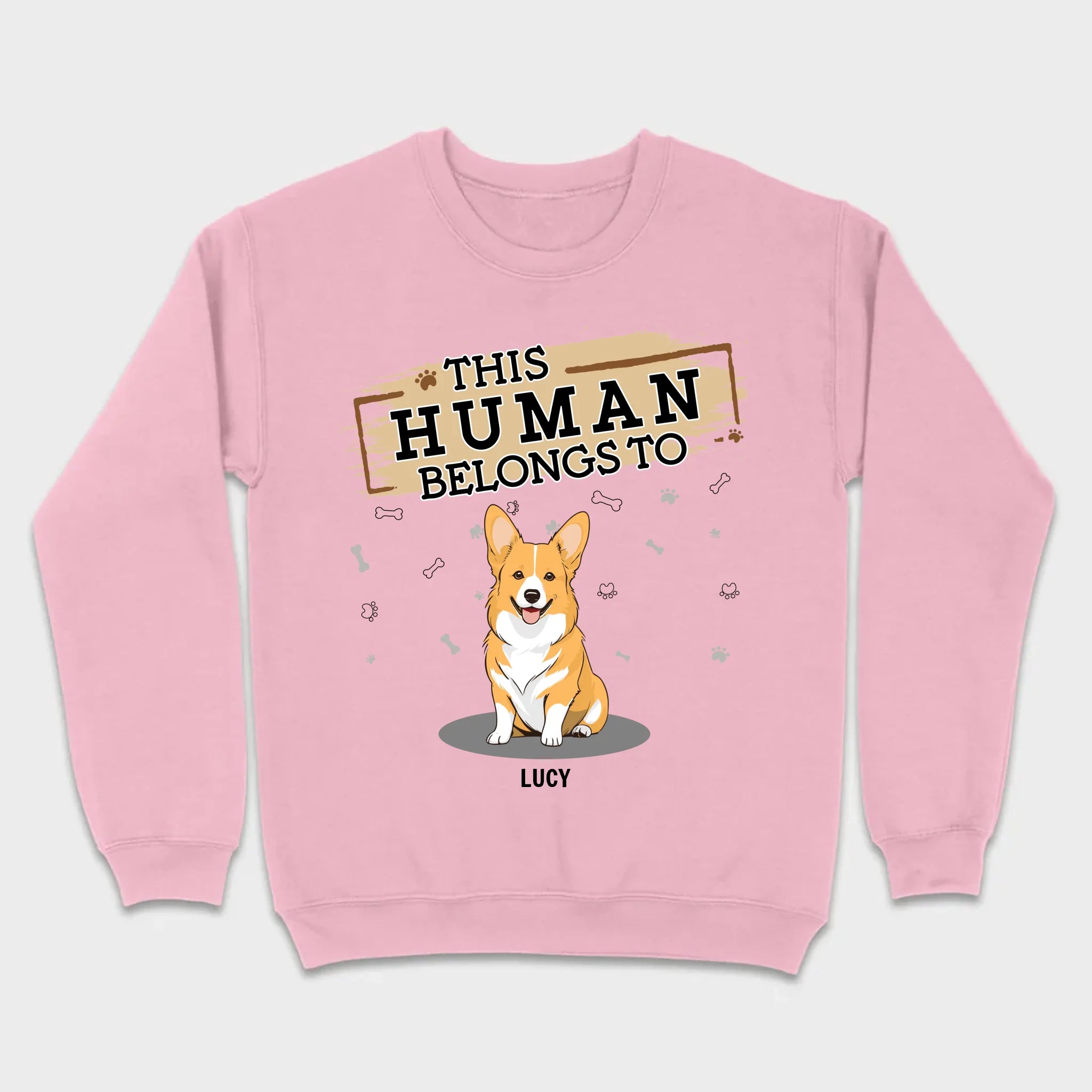 Funny Dog Lover Sweatshirt With The Quote 