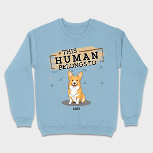Funny Dog Lover Sweatshirt With The Quote 
