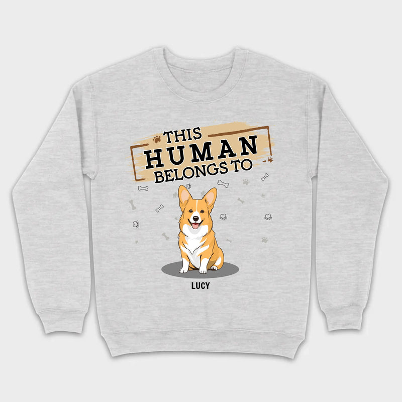 Funny Dog Lover Sweatshirt With The Quote 