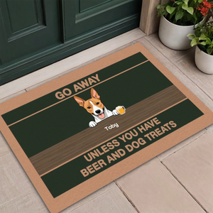 Chic Dog Doormat – Go Away Unless You Have Beer and Dog Treats - 89Prints