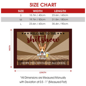 Welcome to the Shitshow – Personalized Funny Dog Doormat - 89Prints