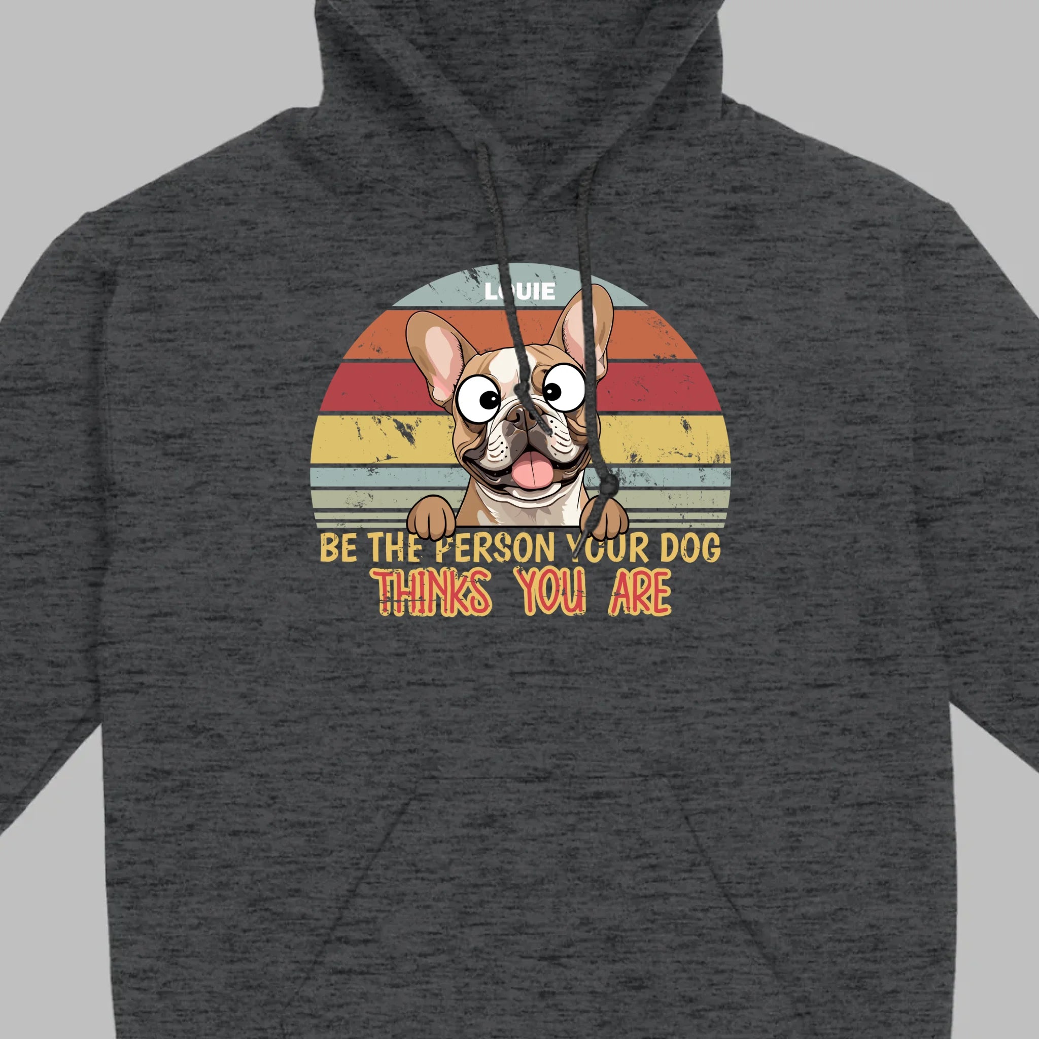 Be The Person Your Dog Thinks You Are Custom Tee - 89Prints