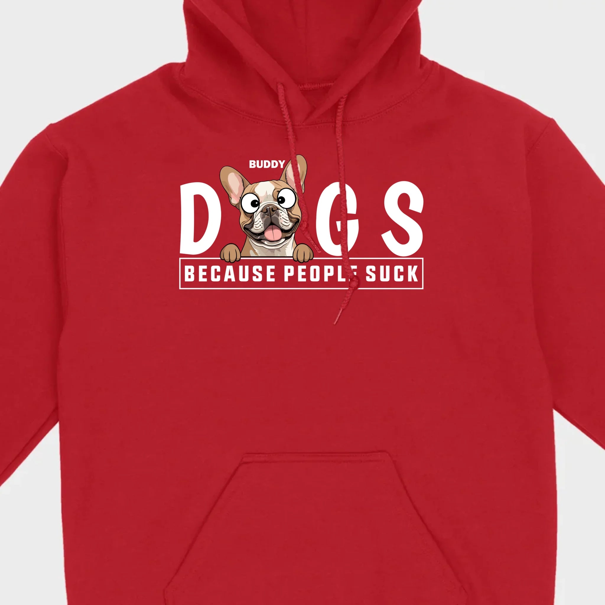 Custom Your Dog On A Shirt Because People Suck Basic Tee - 89Prints