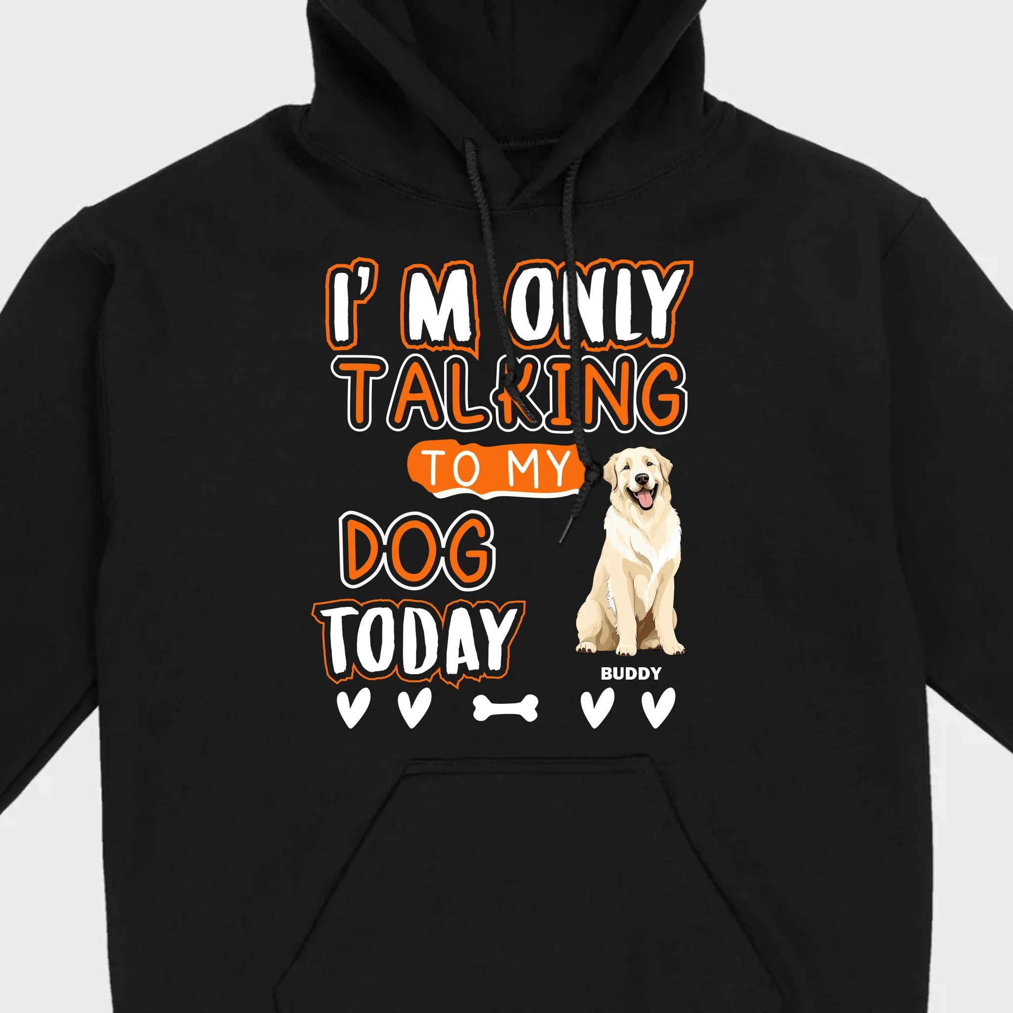 Custom Dog Lovers Shirt I'm Only Talking To My Dog Today - 89Prints Tee