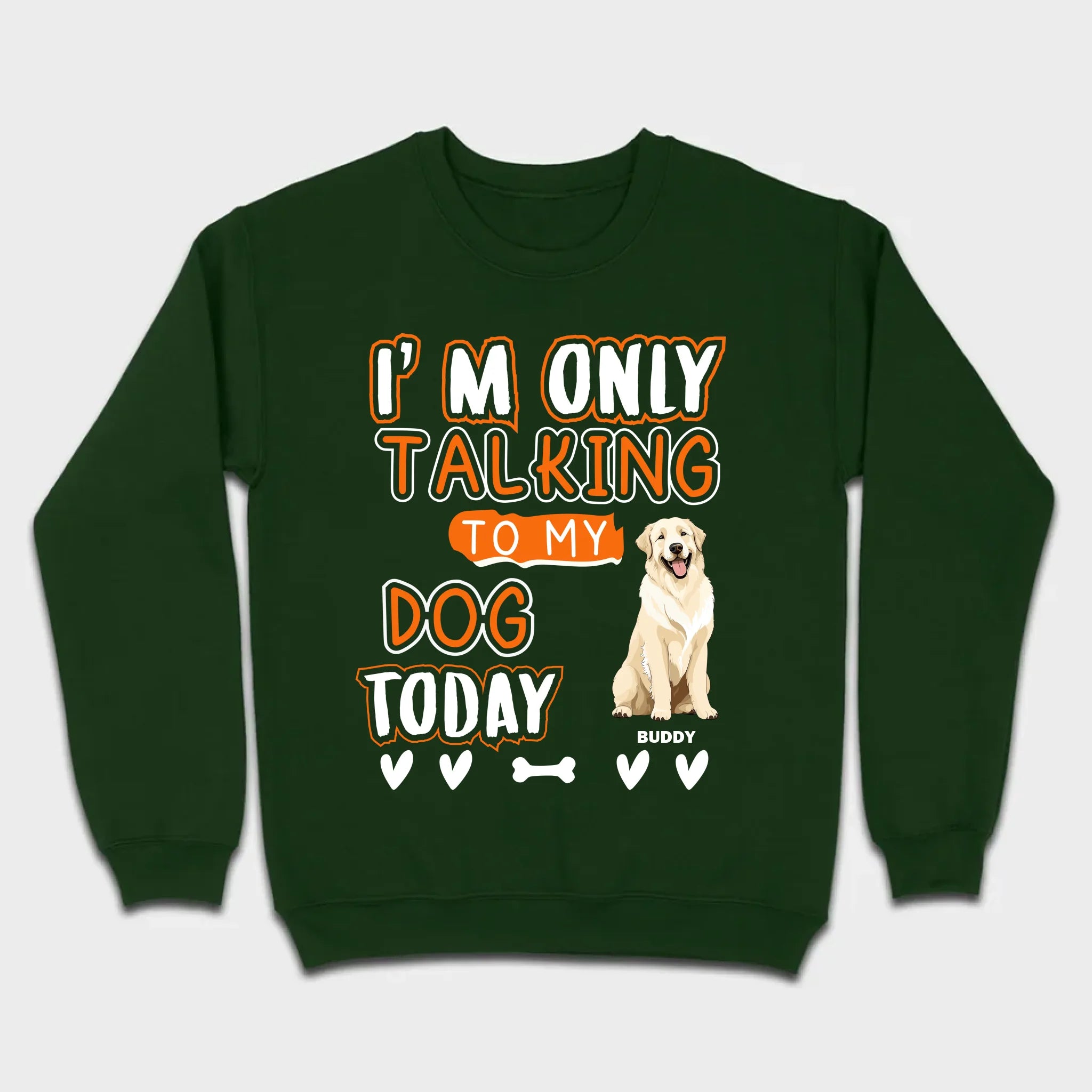 Custom Dog Lovers Shirt I'm Only Talking To My Dog Today - 89Prints Tee
