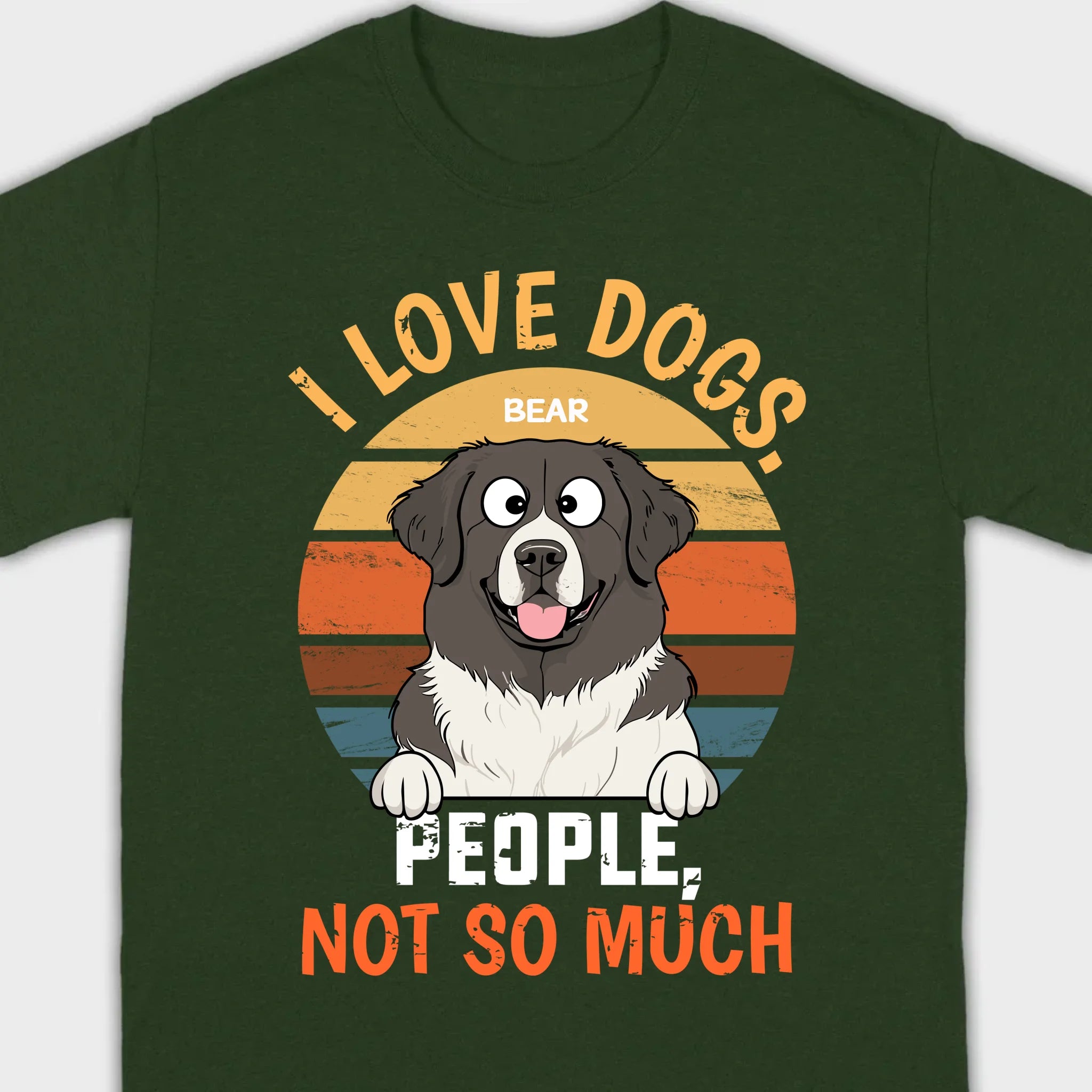 Custom Dog Lover Tee I Love Dogs. People, Not So Much - 89Prints Shirt