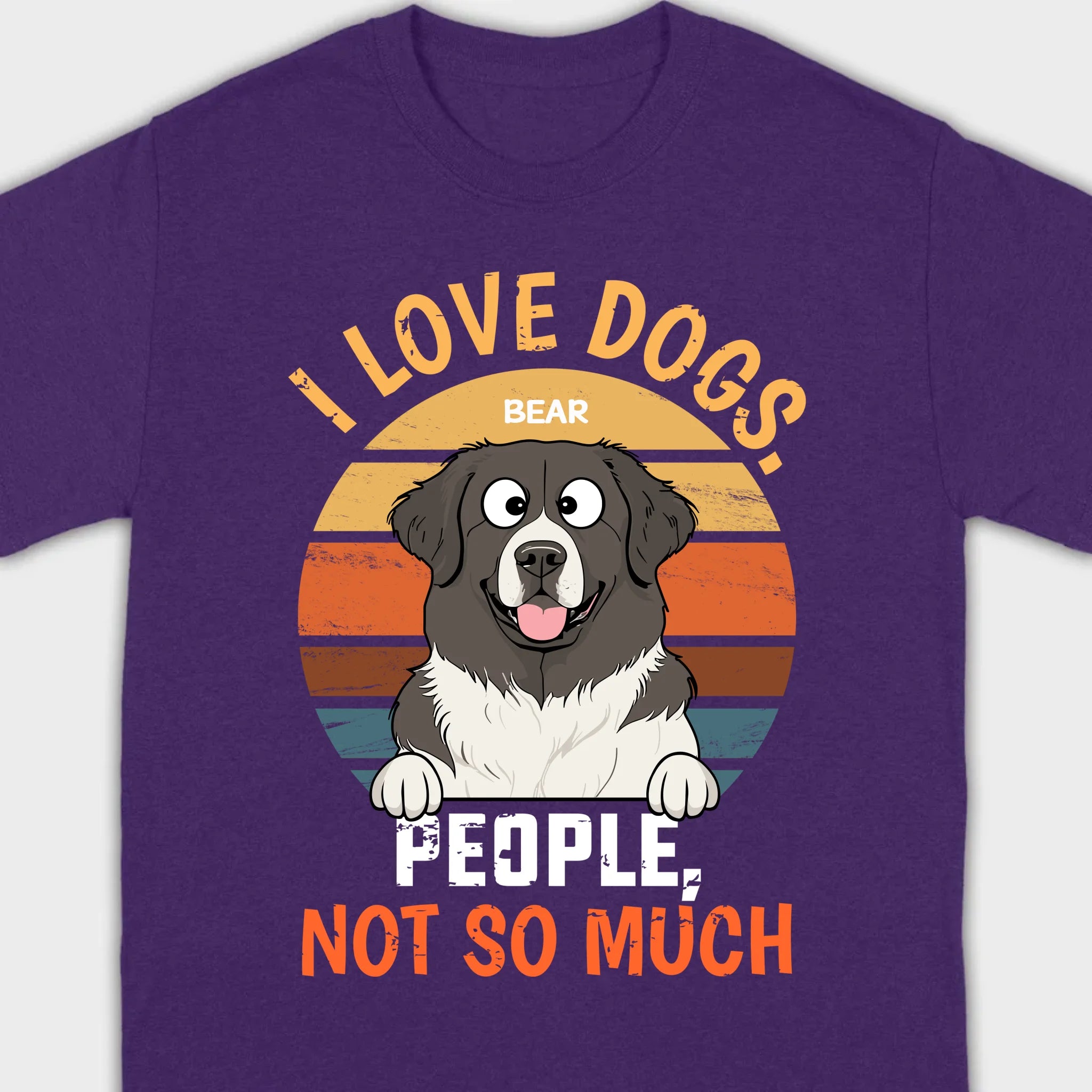 Custom Dog Lover Tee I Love Dogs. People, Not So Much - 89Prints Shirt