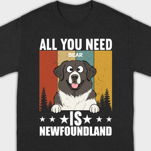 All You Need Is Dog Shirt - 89Prints Dog Lovers Tshirts