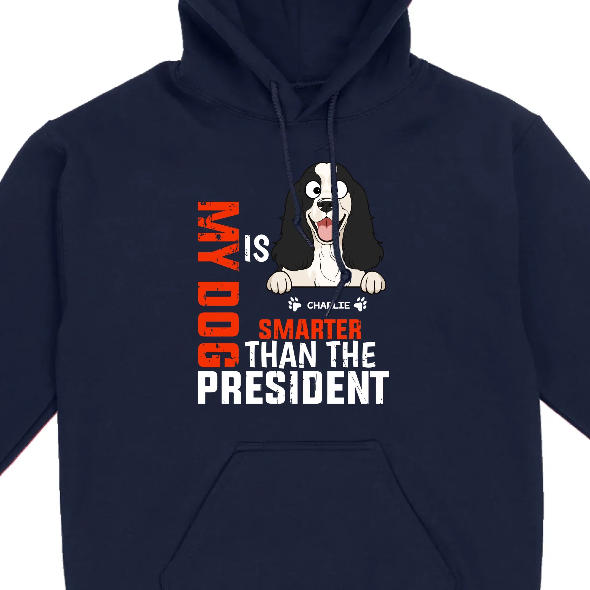 Funny Animal Lovers Shirt My Dog Is Smarter Than The President - 89Prints