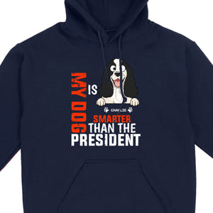 Funny Animal Lovers Shirt My Dog Is Smarter Than The President - 89Prints