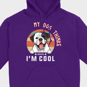 Animal Lovers T Shirts - My Dog Thinks I'm Cool - 89Prints Tee