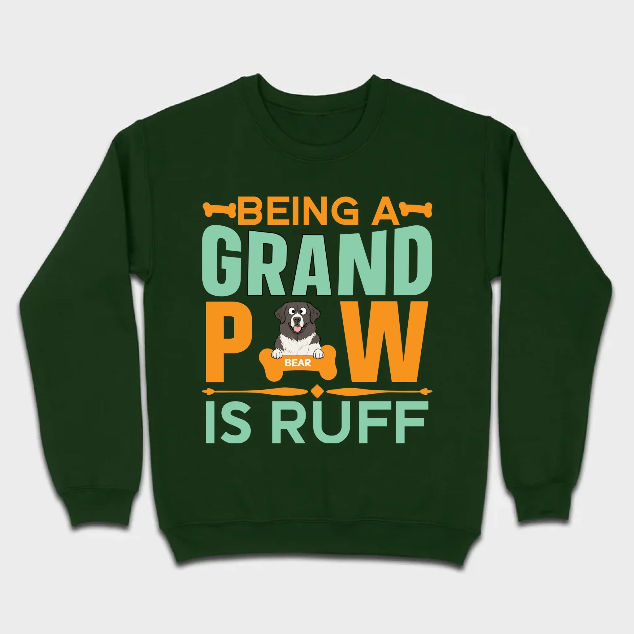 Personalized Shirts for Dog Lovers Being A Grand Paw Is Ruff - 89Prints