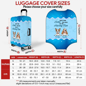 Ocean Fun Dog Luggage Cover - Don’t Come Home Too Early Design - Custom Name & Cute Illustration - 89Prints