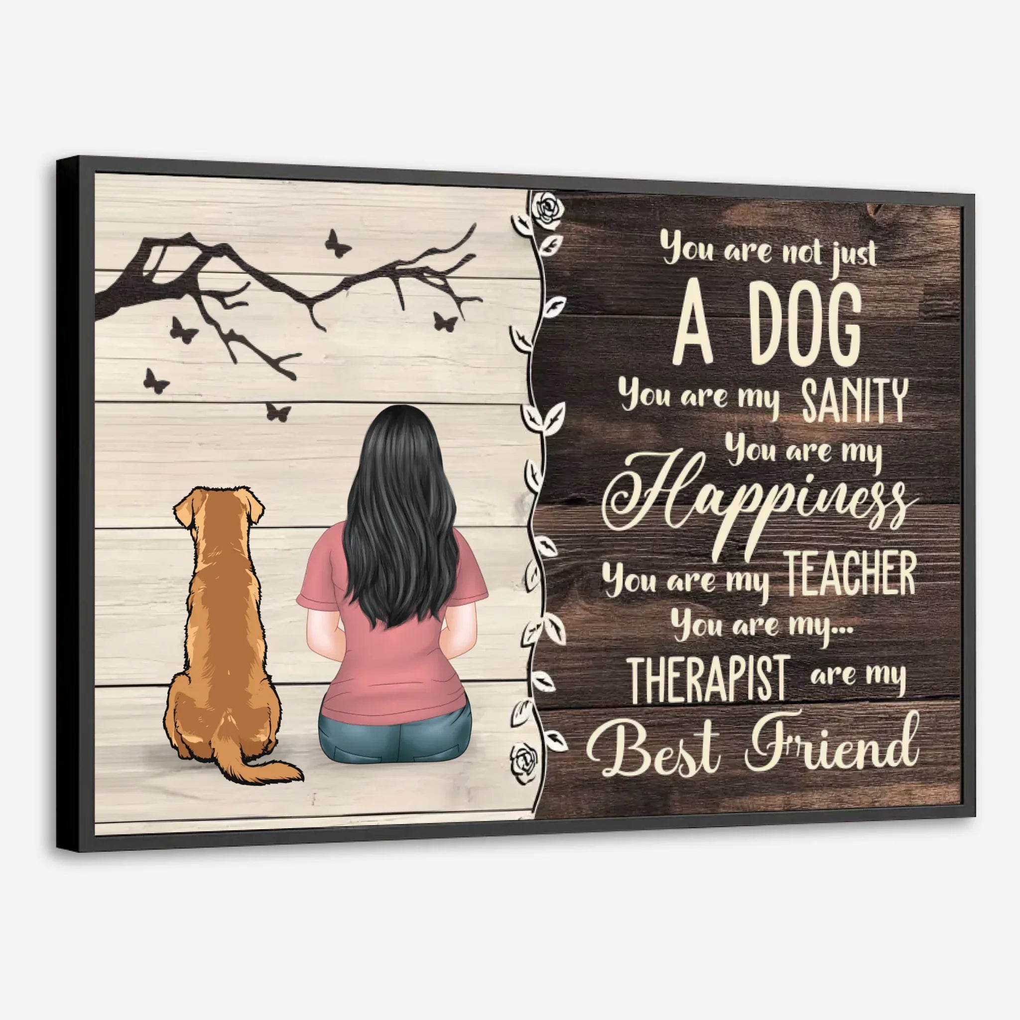 Custom Pet Poster – Not Just a Dog, You Are My Best Friend Print -89Prints