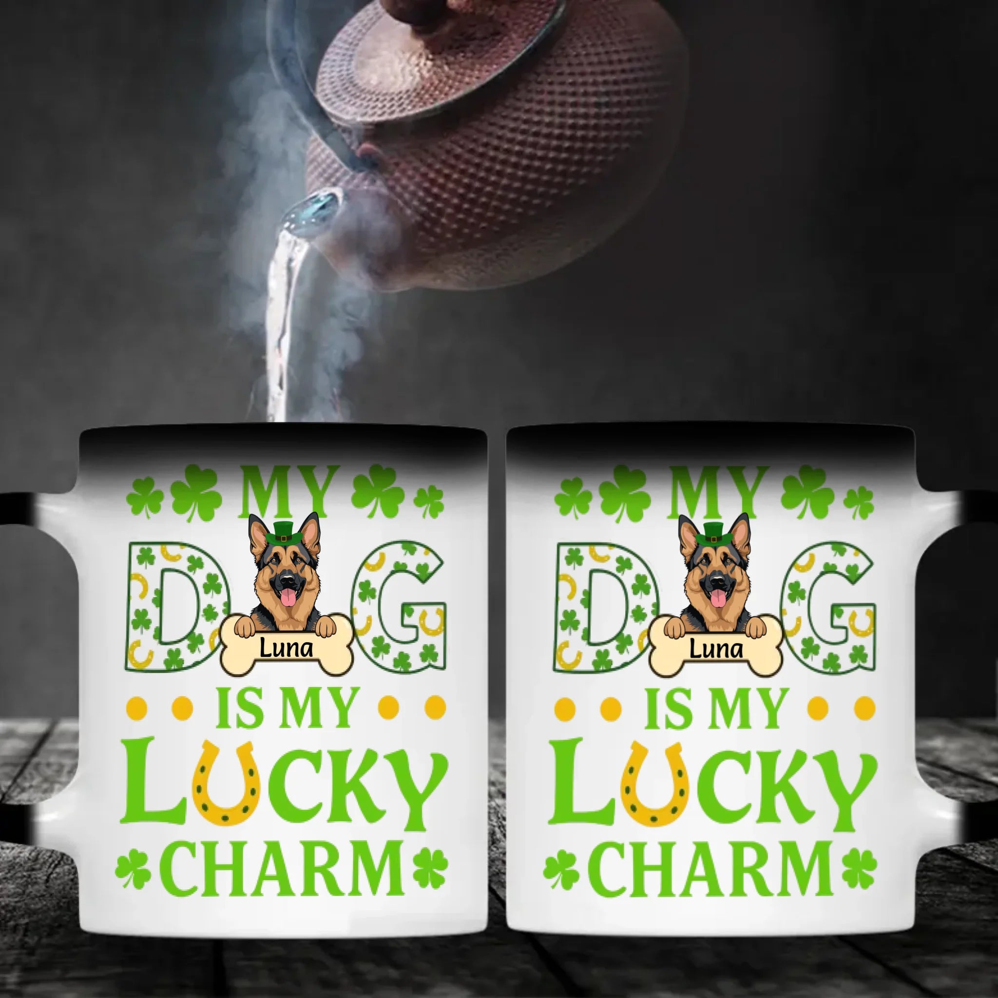 Personalized St. Patrick’s Mug – My Dog Is My Lucky Charm Celebration - 89Prints
