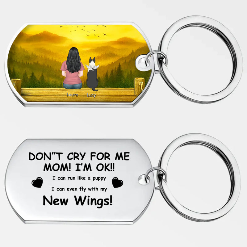 Personalized Keychain “Don’t Cry For Me Mom – New Wings” Memorial Gift - 89Prints