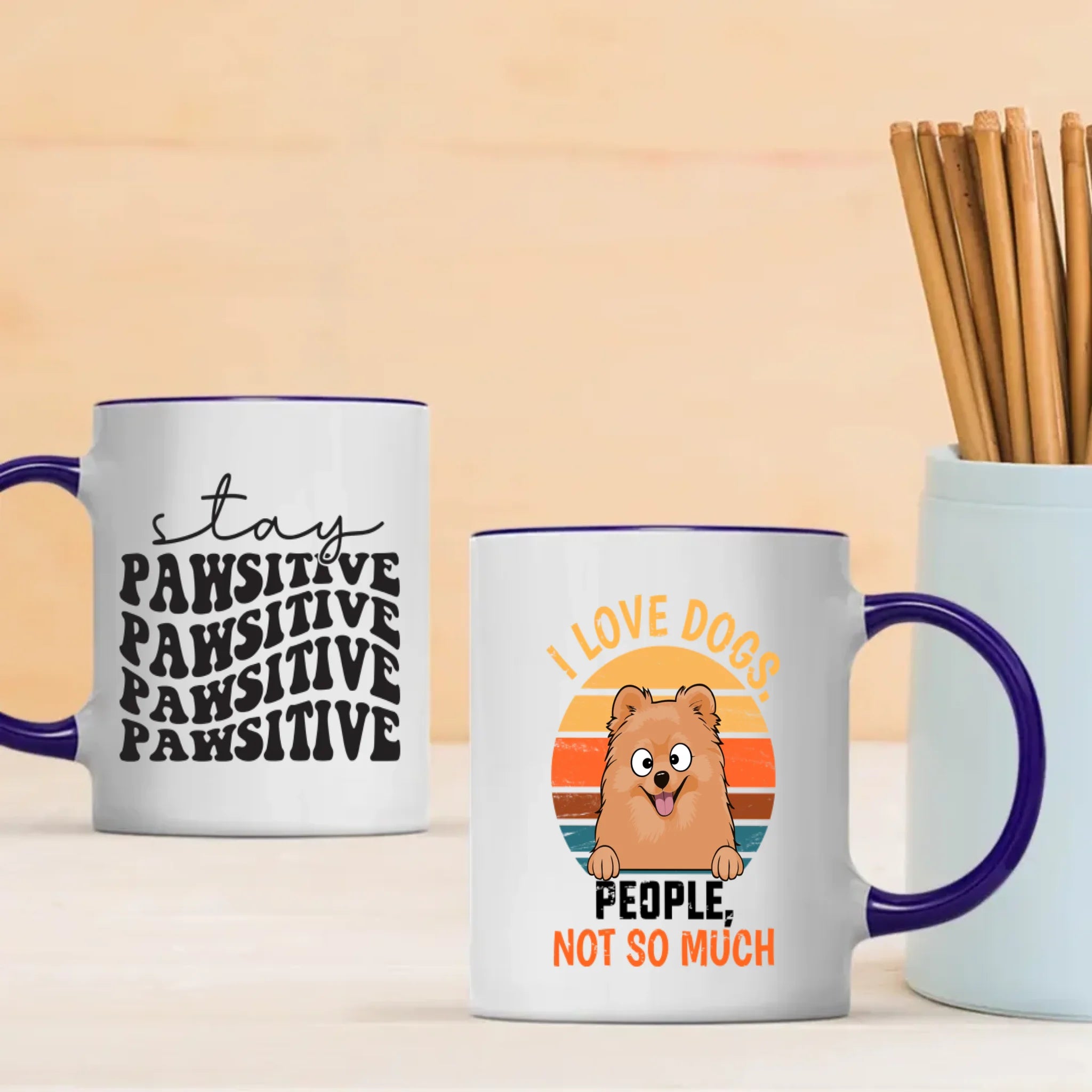 Customized Pomeranian Mug For Dog Lovers - Stay Pawsitive - I Love Dogs, People Not So Much - 89Prints