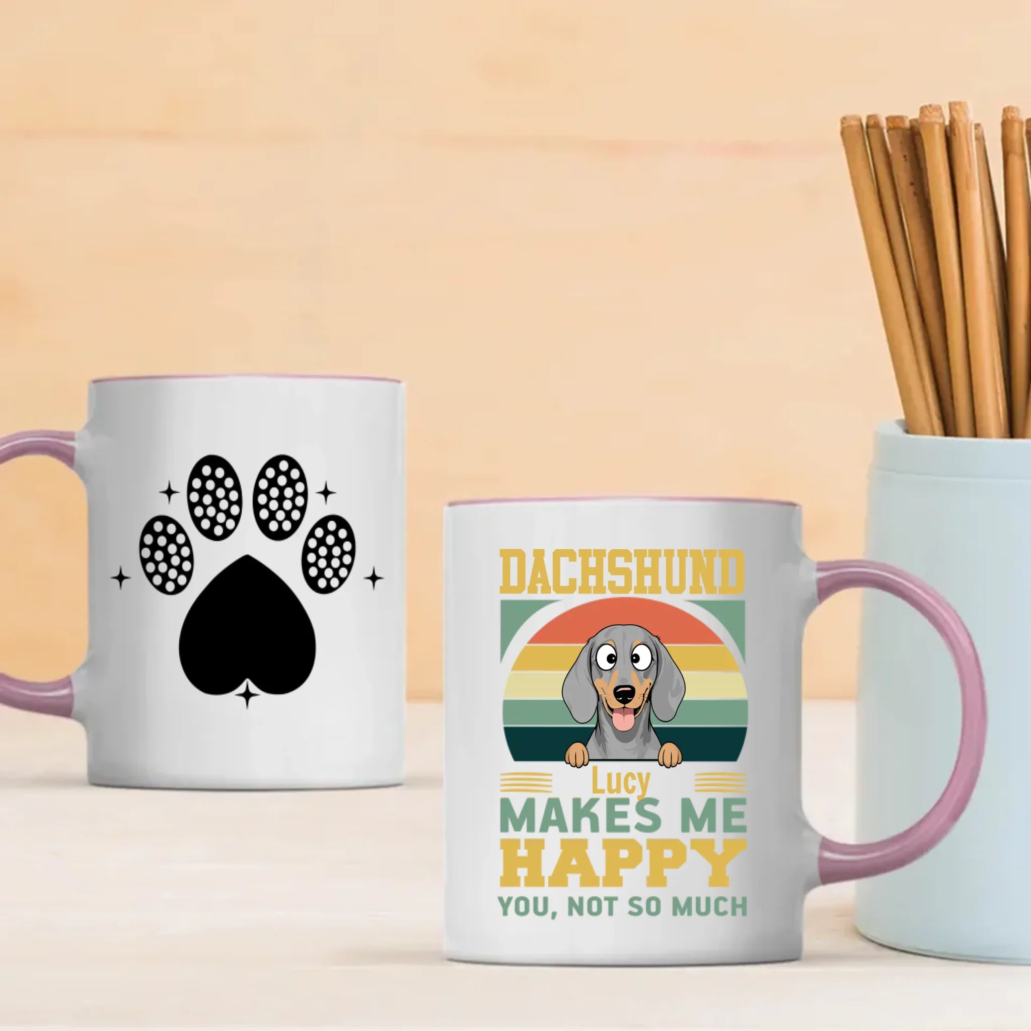 Customized Dachshund Mug For Dog Lovers - Lucy Makes Me Happy, You Not So Much - 89Prints